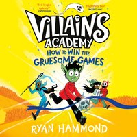 How to Win the Gruesome Games - Ryan Hammond - audiobook