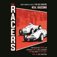 Racers - Neal Bascomb - audiobook