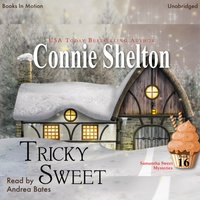 Tricky Sweet - Connie Shelton - audiobook