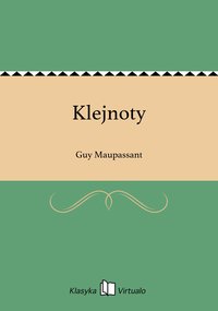 Klejnoty - Guy Maupassant - ebook