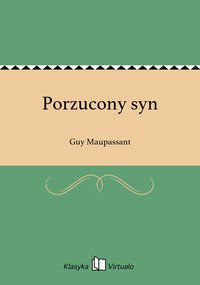 Porzucony syn - Guy Maupassant - ebook