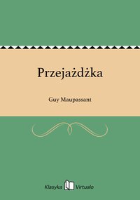 Przejażdżka - Guy Maupassant - ebook
