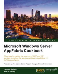 Microsoft Windows Server AppFabric Cookbook - Hammad Rajjoub - ebook