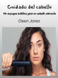 Cuidado Del Cabello - Owen Jones - ebook