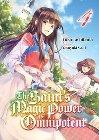 The Saint's Magic Power is Omnipotent (Deutsche Light Novel): Band 4 - Yuka Tachibana - ebook