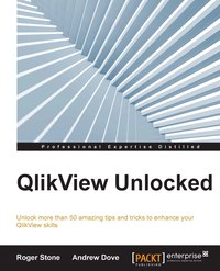 Qlikview Unlocked - Roger Stone - ebook