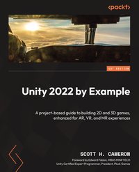 Unity 2022 by Example - Scott H. Cameron - ebook