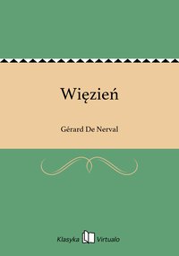 Więzień - Gérard De Nerval - ebook