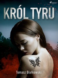 Król Tyru - Tomasz Białkowski - ebook