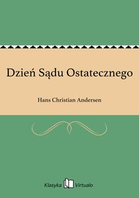 Dzień Sądu Ostatecznego - Hans Christian Andersen - ebook