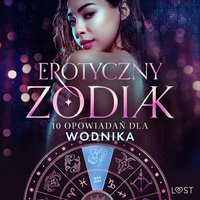 Erotyczny zodiak: 10 opowiadań dla Wodnika - Catrina Curant - audiobook