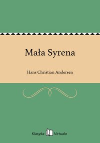 Mała Syrena - Hans Christian Andersen - ebook