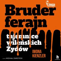 Bruderferajn - Iwona Kienzler - audiobook