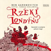 Rzeki Londynu - Ben Aaronovitch - audiobook