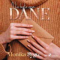 Nie było nam dane. Listami pisane tom 2 - Monika Sygo - audiobook