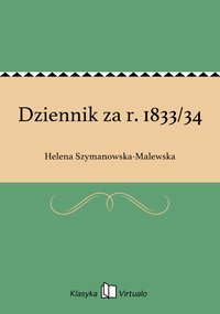 Dziennik za r. 1833/34 - Helena Szymanowska-Malewska - ebook