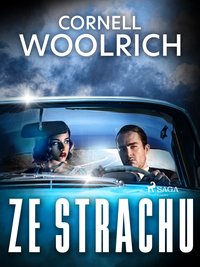 Ze strachu - Cornell Woolrich - ebook