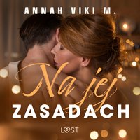 Na jej zasadach – sylwestrowe opowiadanie erotyczne - Annah Viki M. - audiobook