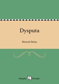 Dysputa - Henryk Heine - ebook