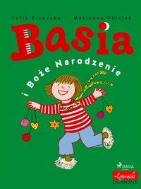 Basia i Boże Narodzenie - Zofia Stanecka - ebook