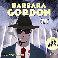 Ćmy - Barbara Gordon - audiobook