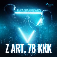 Z art. 78 KKK - Ewa Siarkiewicz - audiobook