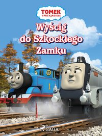 Tomek i przyjaciele - Wyścig do Szkockiego Zamku - Mattel - ebook