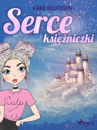 Serce księżniczki - Kåre Bluitgen - ebook