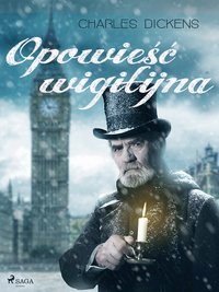 Opowieść wigilijna - Charles Dickens - ebook