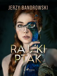 Rajski ptak - Jerzy Bandrowski - ebook