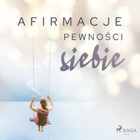 Afirmacje pewności siebie – wersja dla kobiet - - Maxx-Audio - audiobook