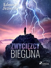 Zwycięzcy bieguna. Powieść fantastyczna - Edmund Jezierski - ebook