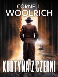 Kurtyna z czerni - Cornell Woolrich - ebook