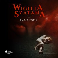 Wigilia szatana - Emma Popik - audiobook