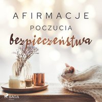 Afirmacje poczucia bezpieczeństwa - - Maxx-Audio - audiobook