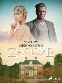 Zacisze - Wacław Sieroszewski - ebook