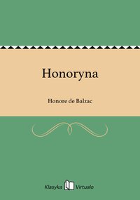 Honoryna - Honore de Balzac - ebook