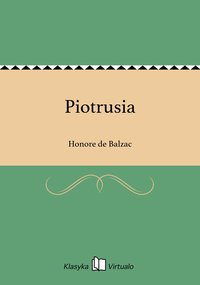 Piotrusia - Honore de Balzac - ebook
