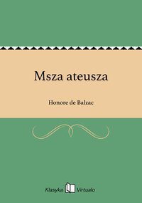 Msza ateusza - Honore de Balzac - ebook
