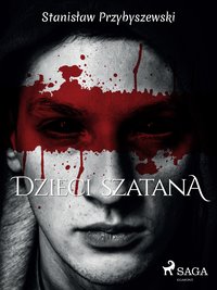 Dzieci szatana - Stanisław Przybyszewski - ebook