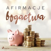 Afirmacje bogactwa - - Maxx-Audio - audiobook