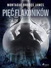 Pięć flakoników - Montague Rhodes James - ebook