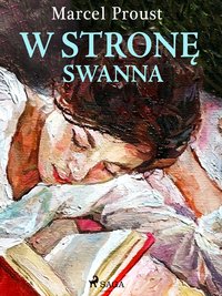 W stronę Swanna - Marcel Proust - ebook