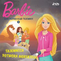 Barbie - Siostrzany klub tajemnic 3 - Tajemnica potwora morskiego - Mattel - audiobook