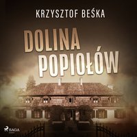 Dolina popiołów - Krzysztof Beśka - audiobook