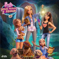 Barbie - Wielka przygoda z pieskami - Mattel - audiobook