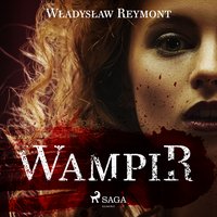 Wampir - Władysław Stanisław Reymont - audiobook