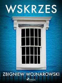 Wskrzes - Zbigniew Wojnarowski - ebook