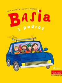 Basia i podróż - Zofia Stanecka - ebook