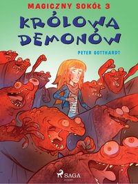 Magiczny sokół 3 - Królowa demonów - Peter Gotthardt - ebook